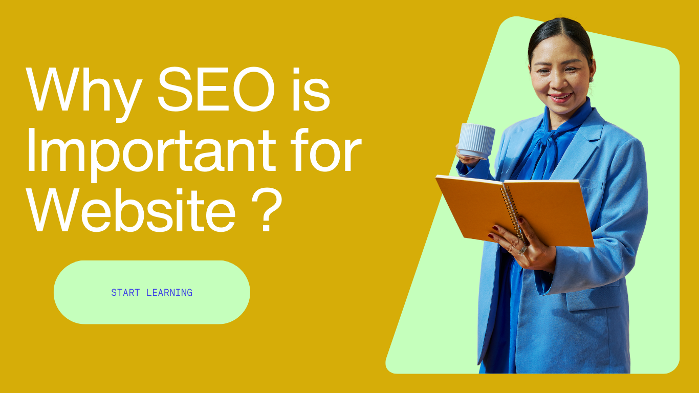 Why SEO is Important for Your Website? 